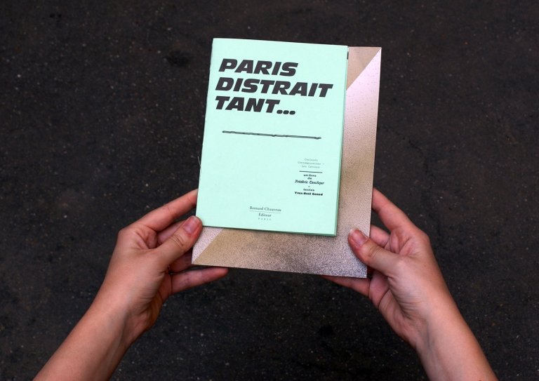 Paris distrait tant… — book
